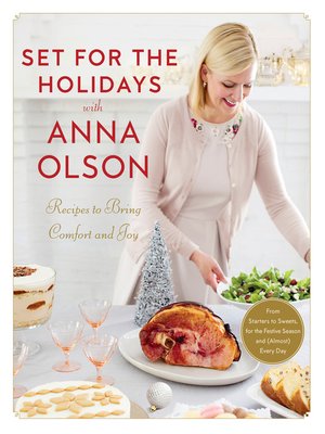 cover image of Set for the Holidays with Anna Olson